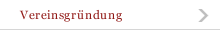 Vereinsgr&uuml;ndung